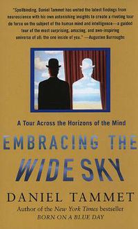 Cover image for Embracing the Wide Sky: A Tour Across the Horizons of the Mind