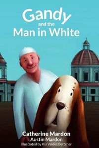 Cover image for Gandy and the Man in White