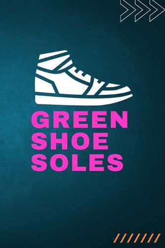 Cover image for Green Shoe Soles