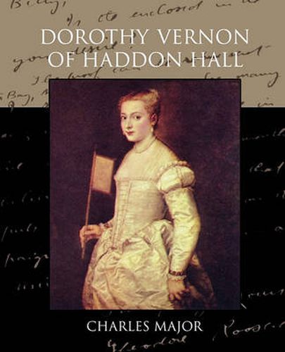 Cover image for Dorothy Vernon of Haddon Hall