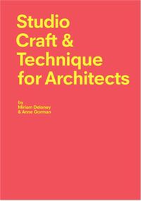 Cover image for Studio Craft & Technique for Architects
