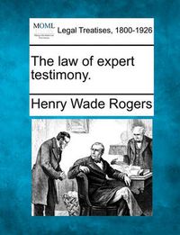 Cover image for The Law of Expert Testimony.