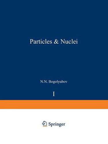 Particles and Nuclei: Volume 1, Part 2