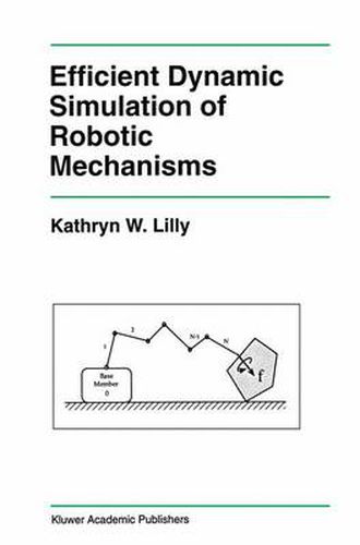 Cover image for Efficient Dynamic Simulation of Robotic Mechanisms