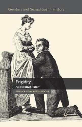 Cover image for Frigidity: An Intellectual History