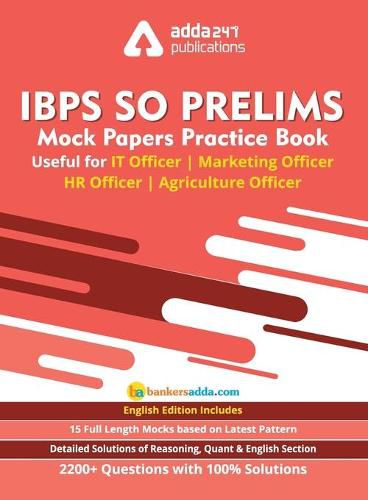 Cover image for IBPS SO Prelims Mock Paper Practice Book For IT Officer/ Agriculture Officer/ Marketing Officer/ HR Officer (In English Printed Edition)