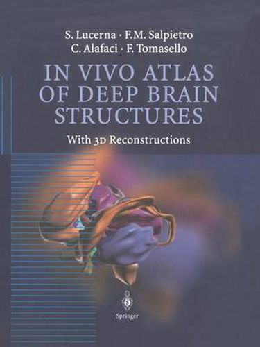 Cover image for In Vivo Atlas of Deep Brain Structures: With 3D Reconstructions