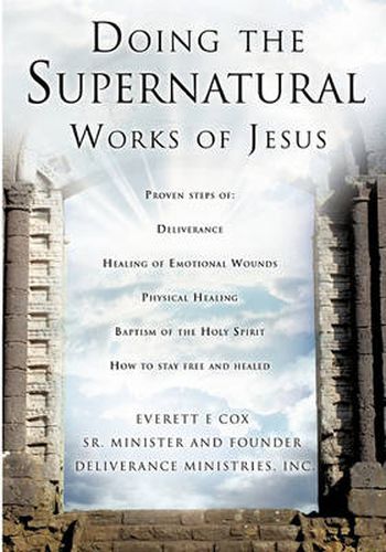 Cover image for Doing the Supernatural Works of Jesus