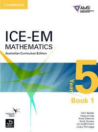 Cover image for ICE-EM Mathematics Australian Curriculum Edition Year 5 Book 1