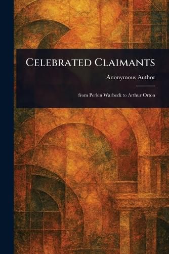 Cover image for Celebrated Claimants