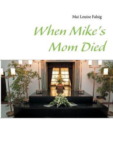 Cover image for When Mike's Mom Died