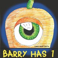 Cover image for Barry Has 1