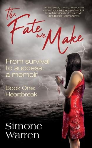 Cover image for The Fate We Make: Book One: Heartbreak