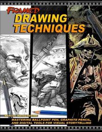 Cover image for Framed Drawing Techniques: Mastering Ballpoint Pen, Graphite Pencil, and Digital Tools for Visual Storytelling