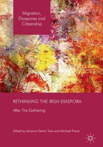 Cover image for Rethinking the Irish Diaspora: After The Gathering