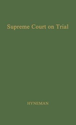 Cover image for The Supreme Court on Trial.