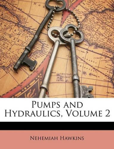 Cover image for Pumps and Hydraulics, Volume 2