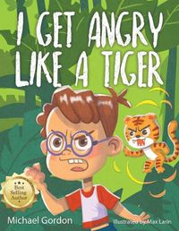 Cover image for I Get Angry Like a Tiger