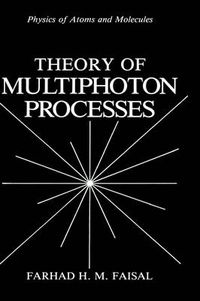 Cover image for Theory of Multiphoton Processes