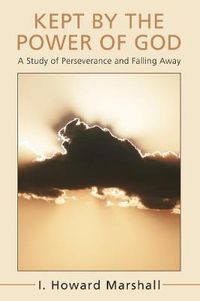 Cover image for Kept by the Power of God