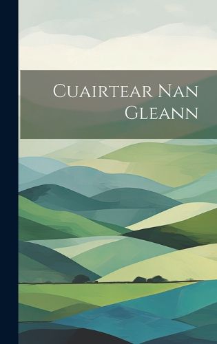 Cover image for Cuairtear Nan Gleann