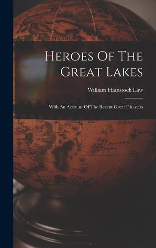 Cover image for Heroes Of The Great Lakes