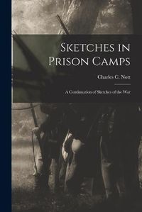 Cover image for Sketches in Prison Camps