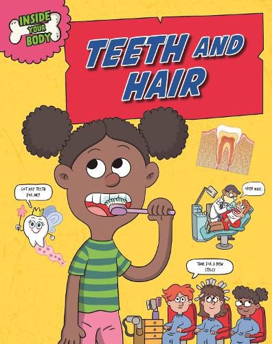 Cover image for Inside Your Body: Teeth and Hair