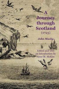 Cover image for A Journey Through Scotland (1723)