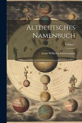 Cover image for Altdeutsches Namenbuch; Volume 1