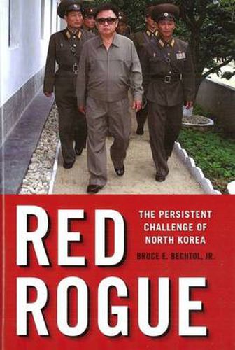 Cover image for Red Rogue: The Persistent Challenge of North Korea