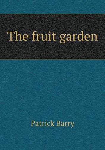 The fruit garden