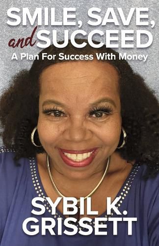 Cover image for Smile, Save, and Succeed