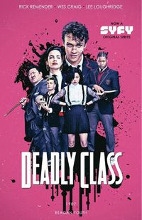 Cover image for Deadly Class Volume 1: Reagan Youth Media Tie-In