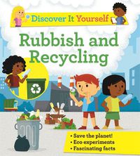 Cover image for Discover It Yourself: Rubbish and Recycling