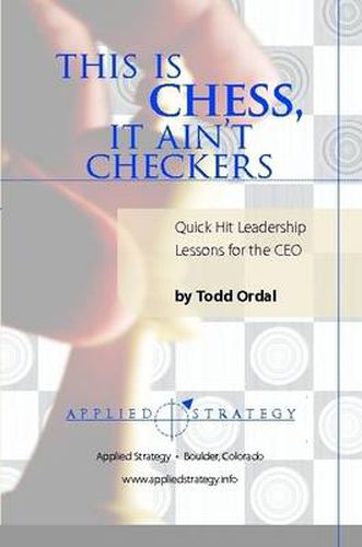 Cover image for This is Chess, it Ain't Checkers