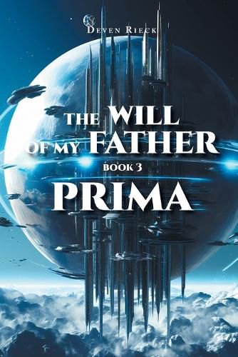 Cover image for The Will of my Father, BOOK 3