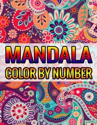Cover image for Mandala Color By Number