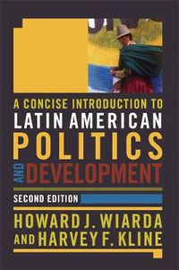 Cover image for A Concise Introduction to Latin American Politics and Development