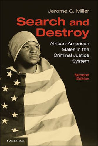 Cover image for Search and Destroy: African-American Males in the Criminal Justice System