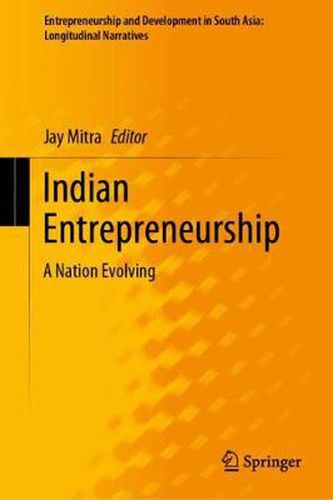 Cover image for Indian Entrepreneurship: A Nation Evolving