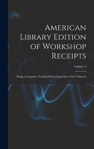 Cover image for American Library Edition of Workshop Receipts