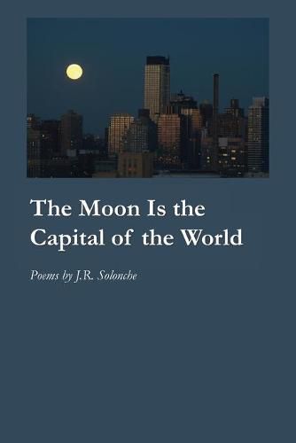 Cover image for The Moon Is the Capital of the World