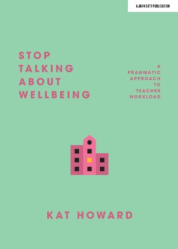 Cover image for Stop Talking About Wellbeing