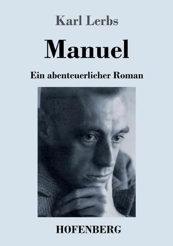 Manuel: Ein abenteuerlicher Roman