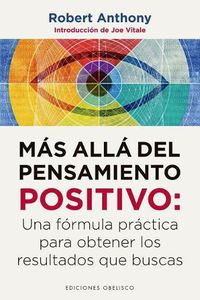 Cover image for Mas Alla del Pensamiento Positivo