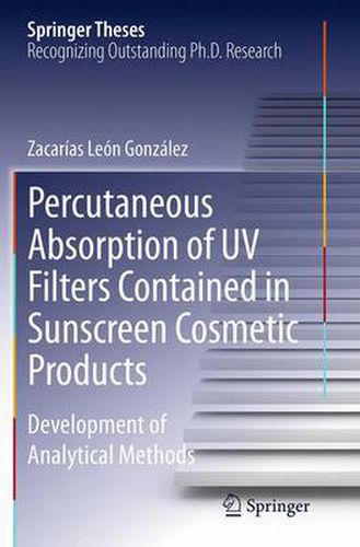 Cover image for Percutaneous Absorption of UV Filters Contained in Sunscreen Cosmetic Products: Development of Analytical Methods