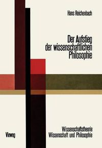 Cover image for Der Aufstieg Der Wissenschaftlichen Philosophie