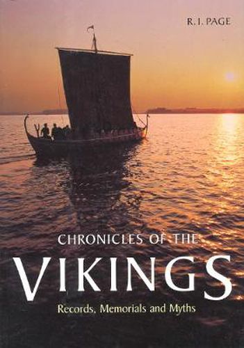 Cover image for Chronicles of the Vikings: Records, Memorials, and Myths