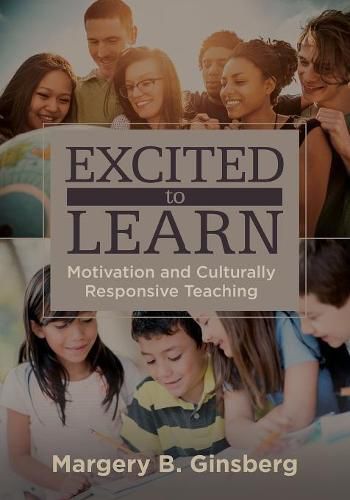 Cover image for Excited to Learn: Motivation and Culturally Responsive Teaching